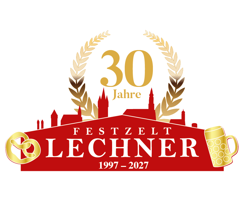 30 Jahre Festzelt Lechner